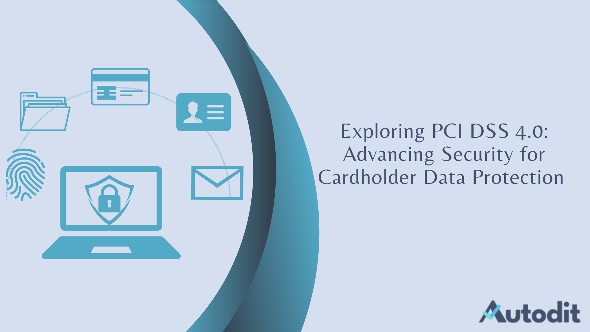 Exploring PCI DSS 4.0 Advancing Security for Cardholder Data